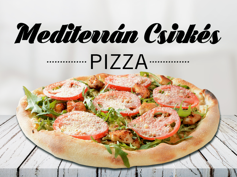 Mediterrán Csirkés pizza